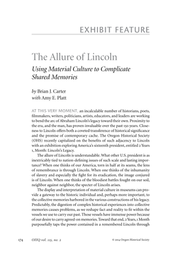 The Allure of Lincoln Using Material Culture to Complicate Shared Memories