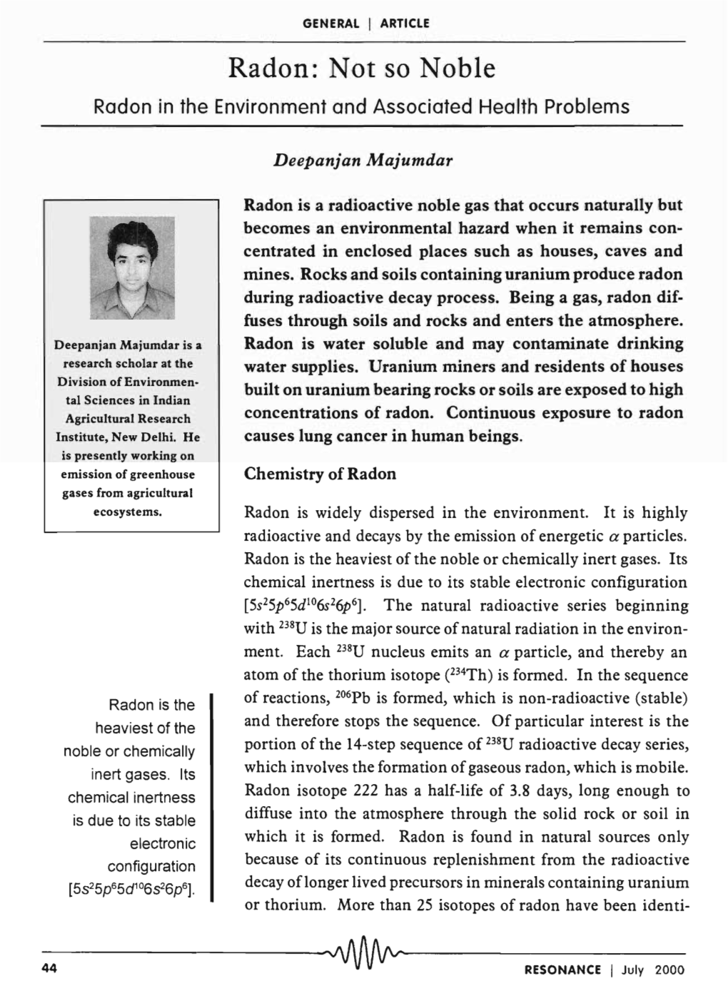 Radon: Not So Noble Radon in the Environment and Associated Health Problems