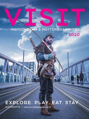 Explore. Play. Eat. Stay #Lovenotts | Ready to Blow Your Mind? Welcome to Nottingham Home of Robin Hood, Castles, Caves and Culture