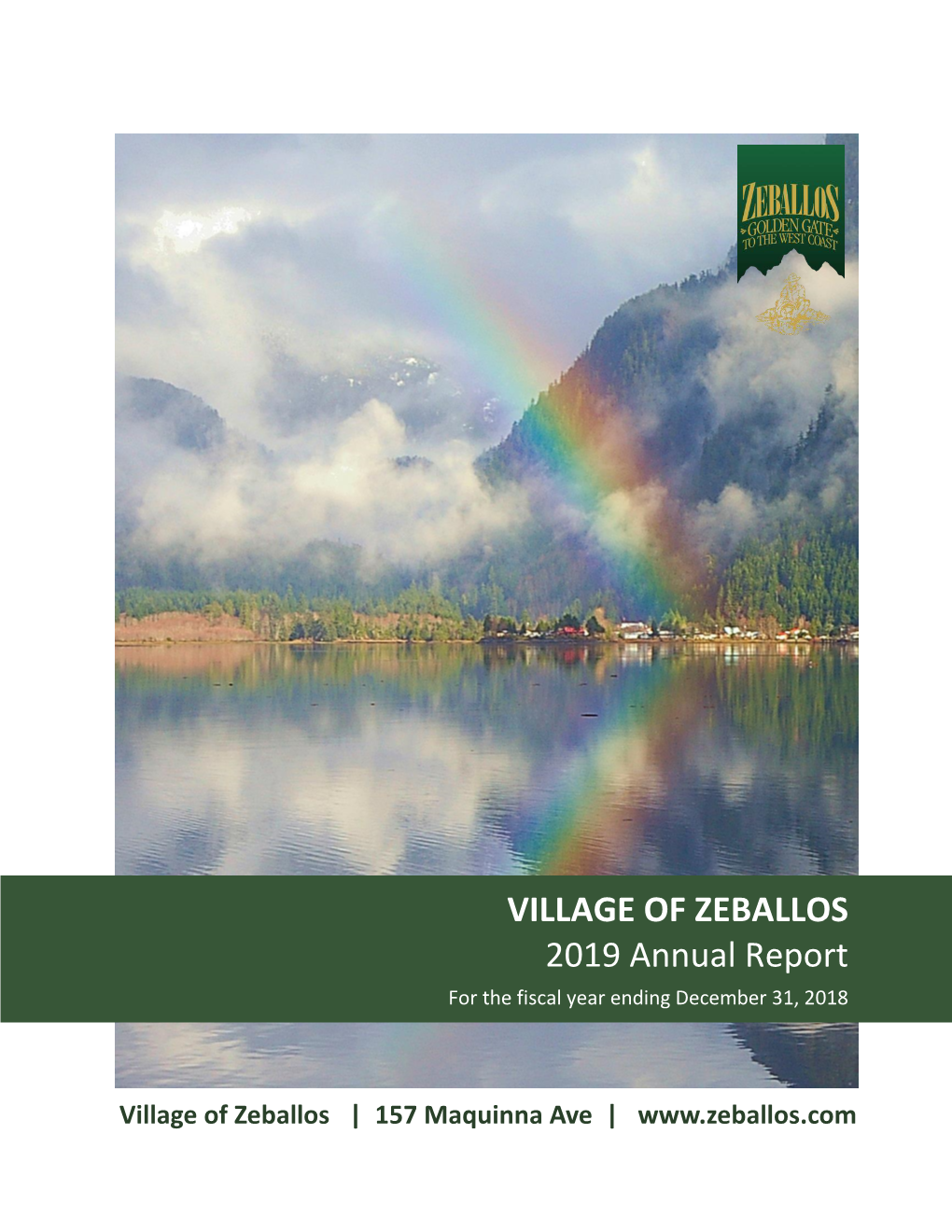 VILLAGE of ZEBALLOS 2019 Annual Report for the Fiscal Year Ending December 31, 2018