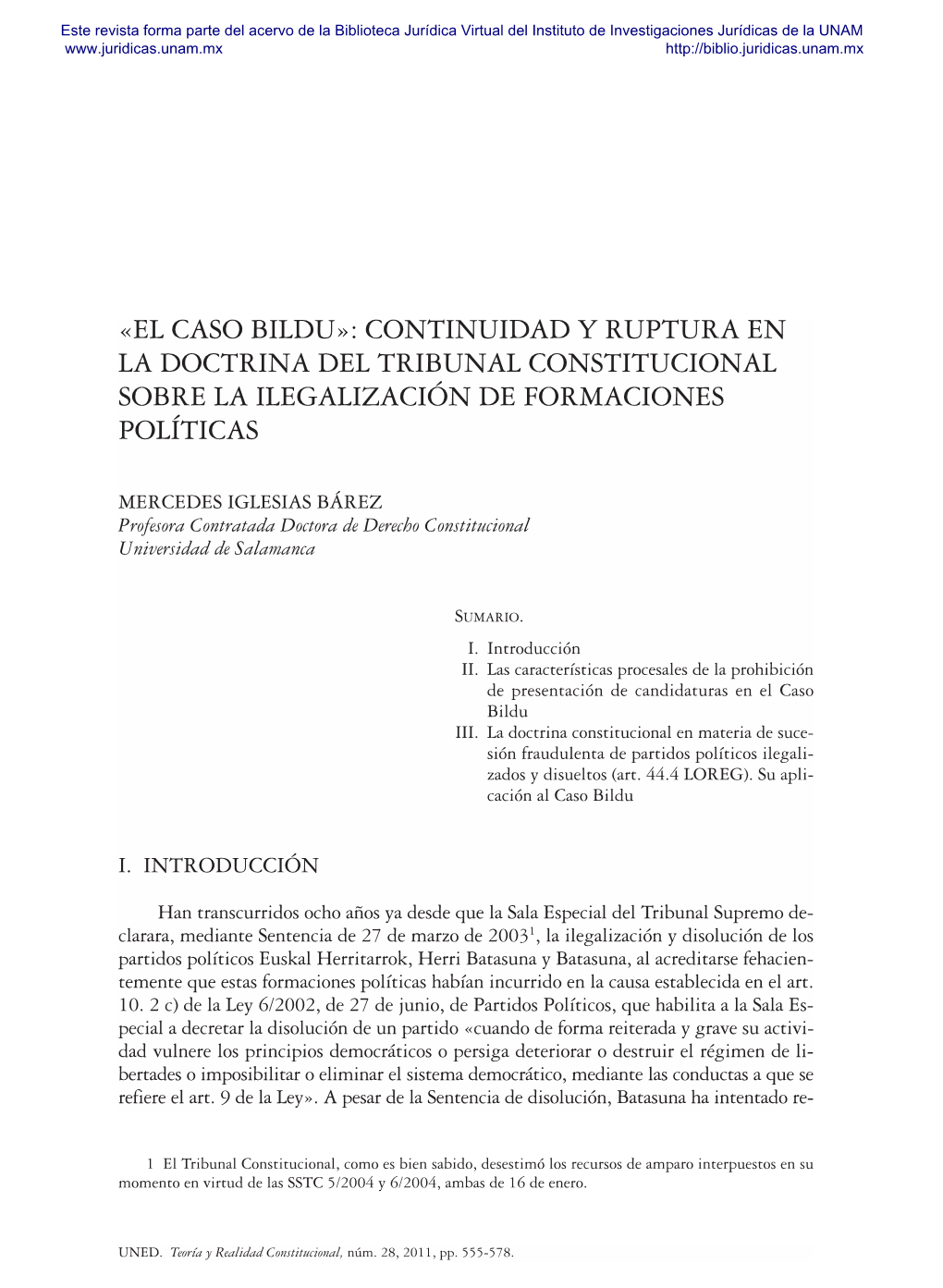 El Caso Bildu»: Continuidad Y Ruptura En La Doctrina Del Tribunal Constitucional Sobre La Ilegalización De Formaciones Políticas