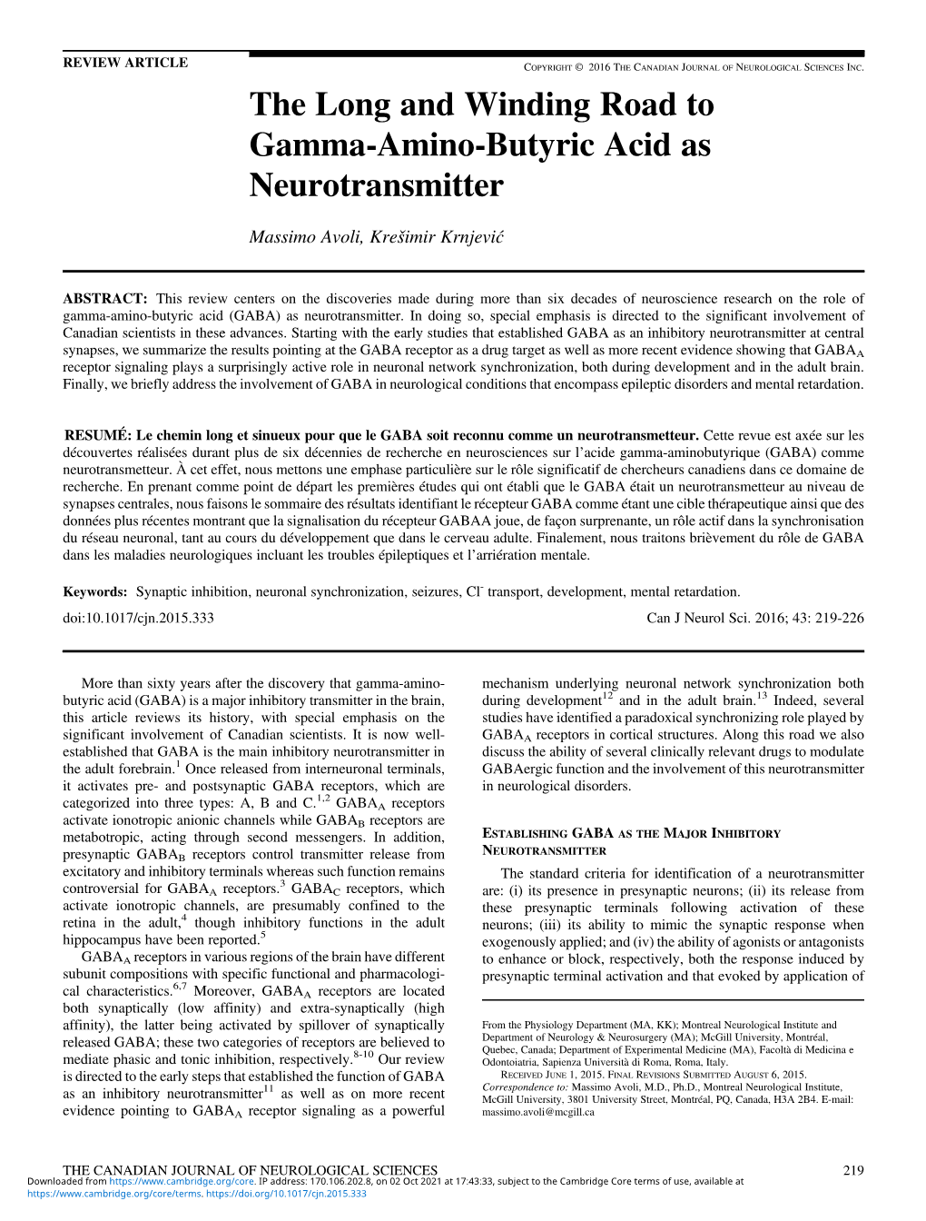 The Long and Winding Road to Gamma-Amino-Butyric Acid As Neurotransmitter