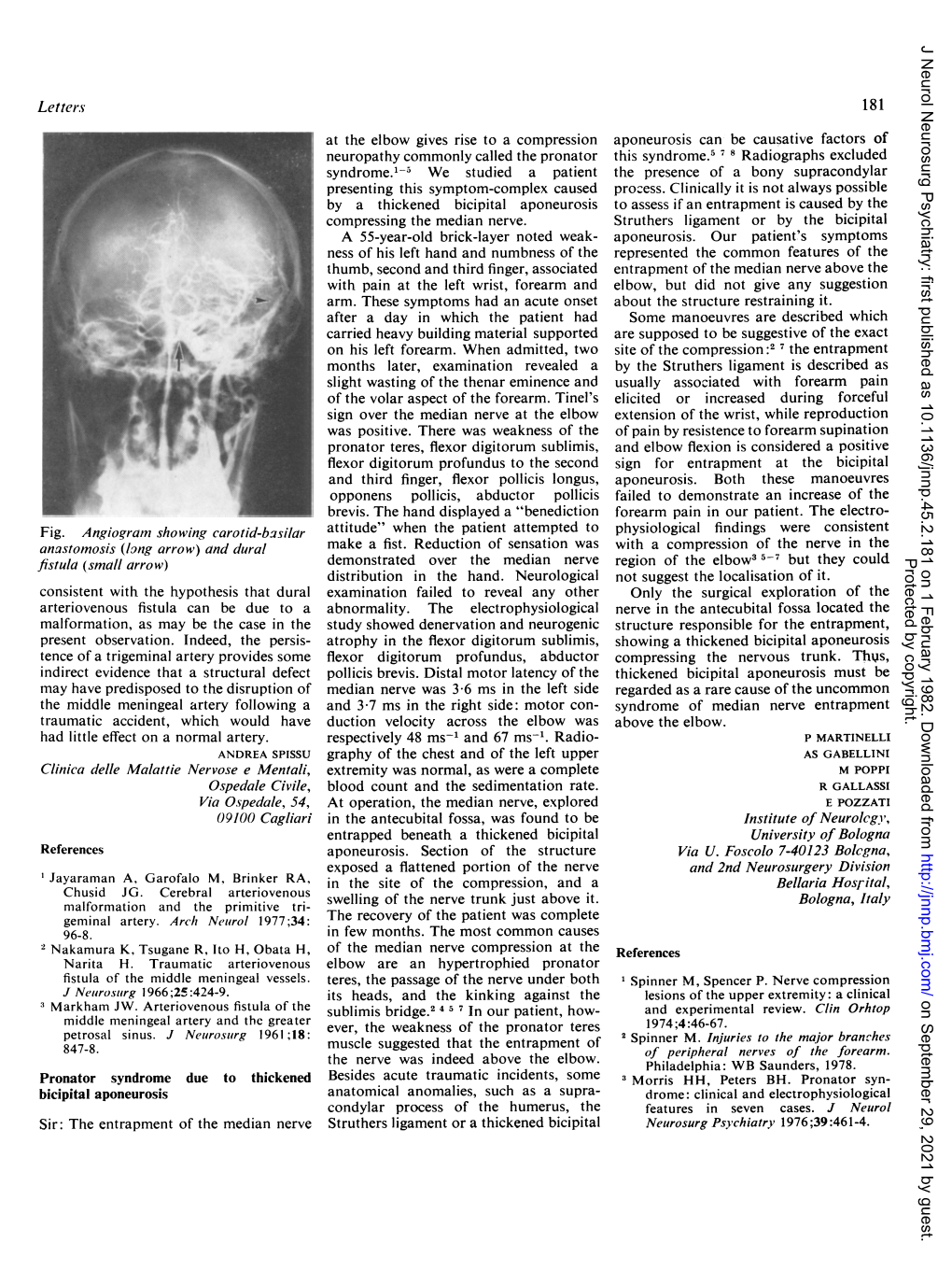 Showing a Thickened Bicipital Aponeurosis Tence of a Trigeminal Artery Provides Some Flexor Digitorum Profundus, Abductor Compressing the Nervous Trunk