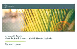 2020 Audit Results Alameda Health System — a Public Hospital Authority