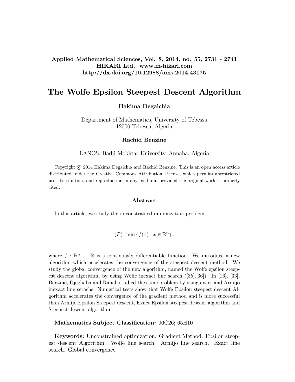 The Wolfe Epsilon Steepest Descent Algorithm