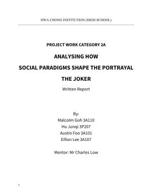 Analysing How Social Paradigms Shape the Portrayal the Joker