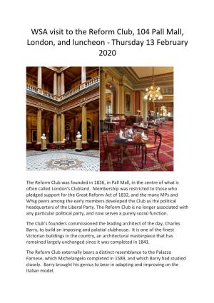 WSA Visit to the Reform Club, 104 Pall Mall, London, and Luncheon - Thursday 13 February 2020