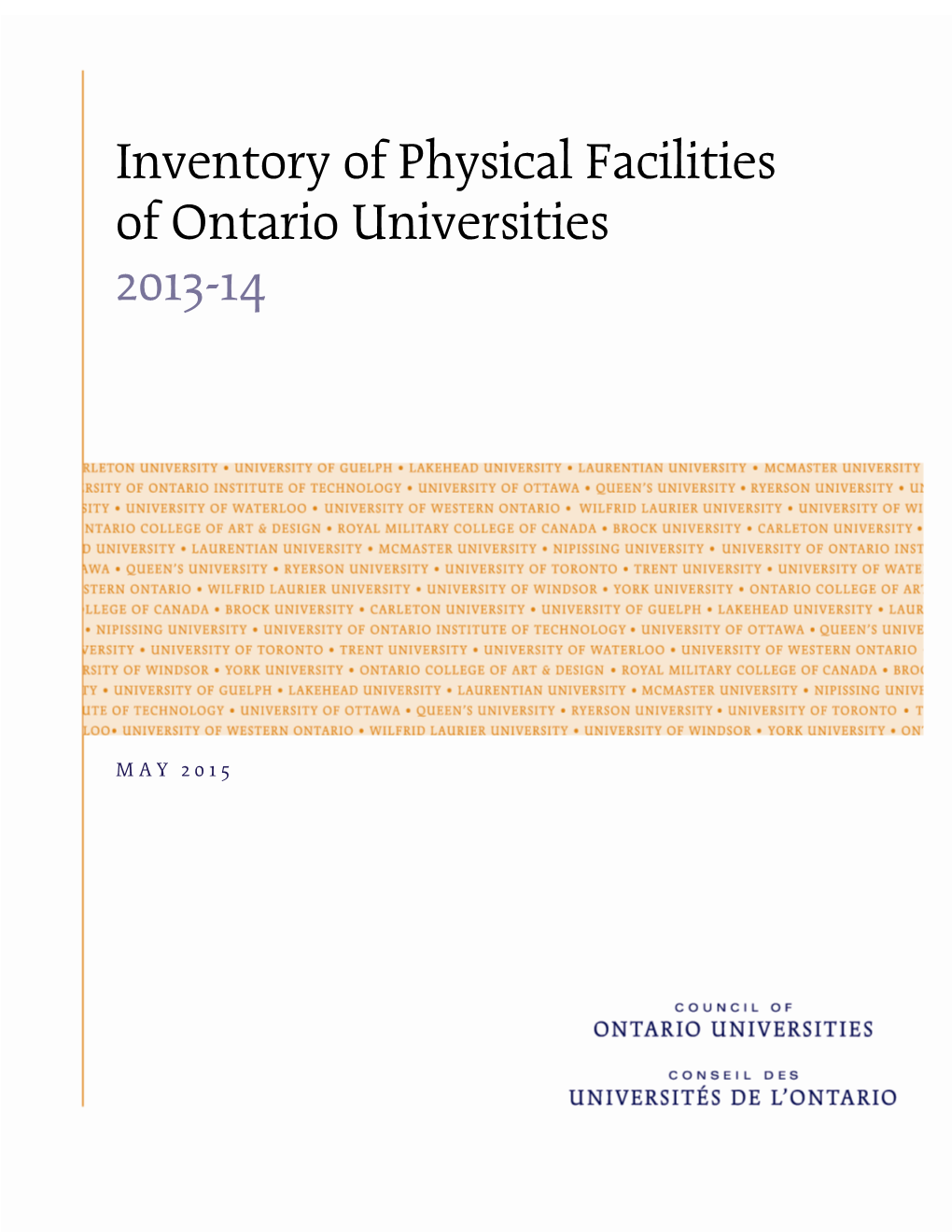 COU Inventory of Physical Facilities of Ontario Universities 2013-141