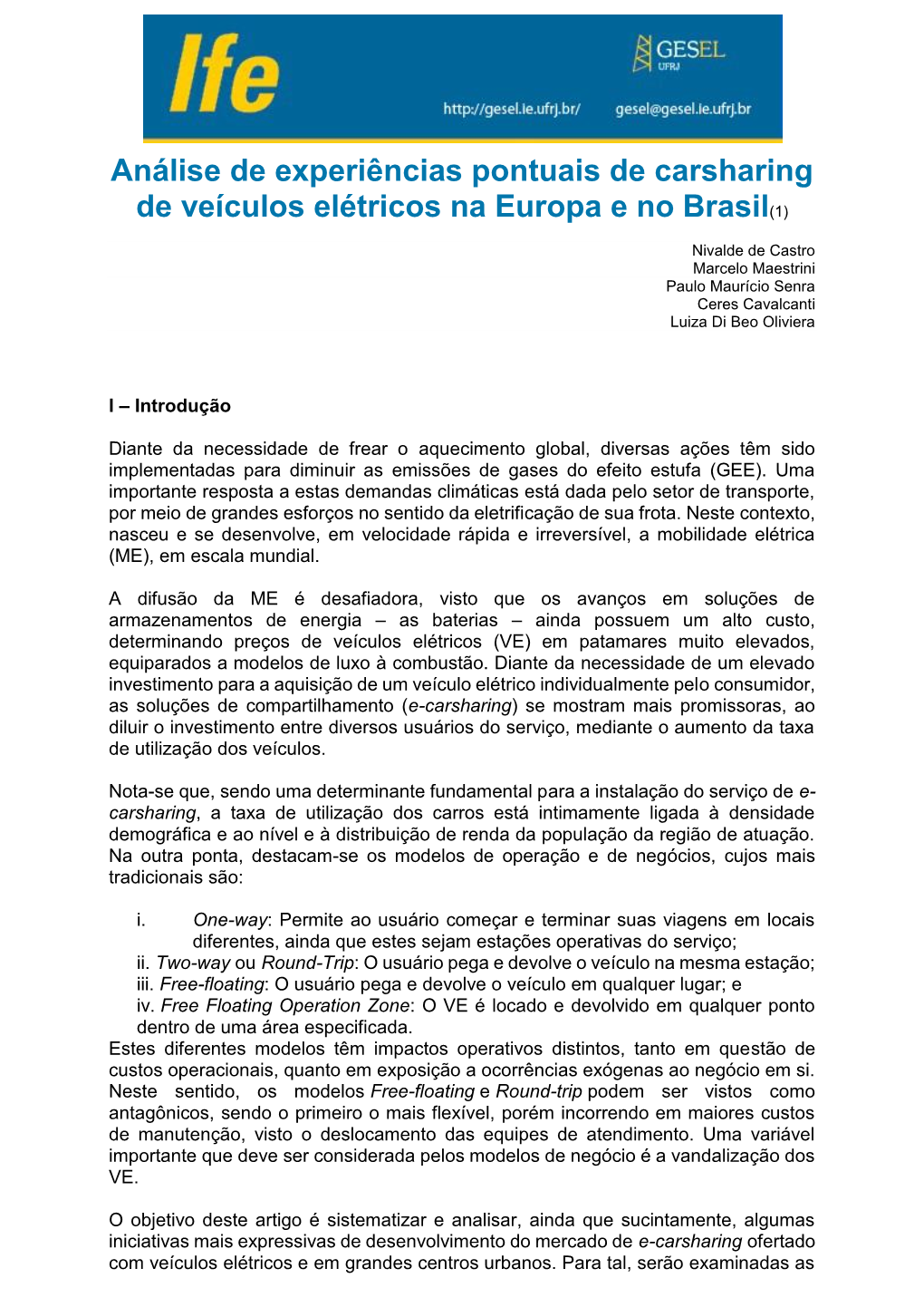 Análise De Experiências Pontuais De Carsharing De Veículos Elétricos Na Europa E No Brasil(1)
