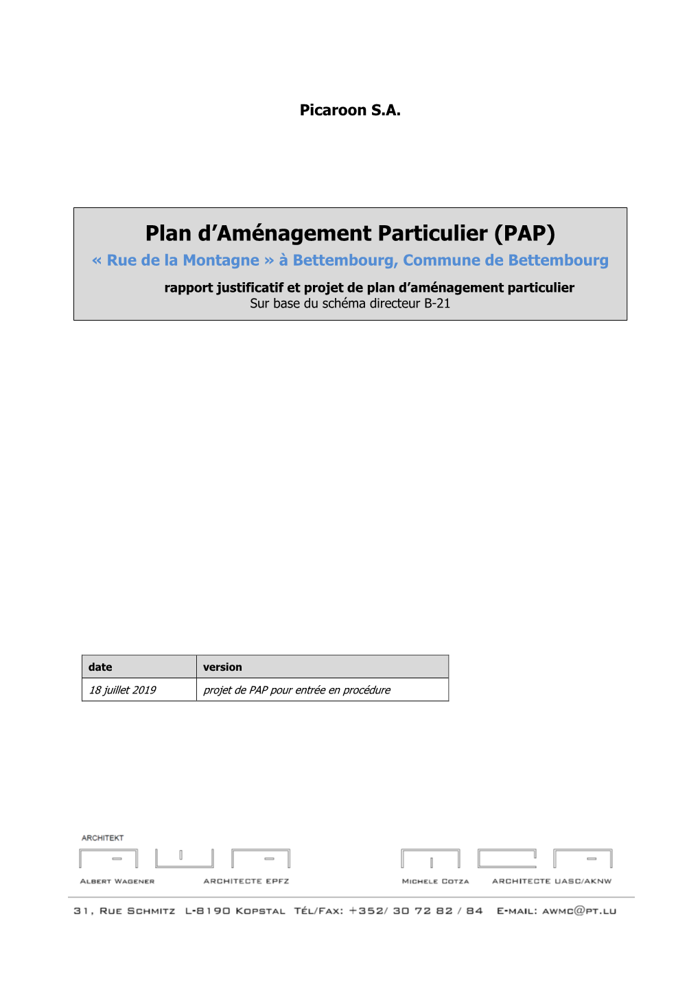 Plan D'aménagement Particulier (PAP)