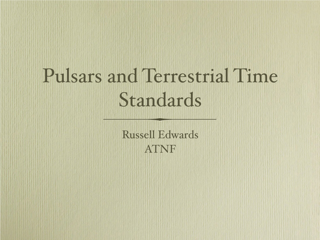 Pulsars and Terrestrial Time Standards