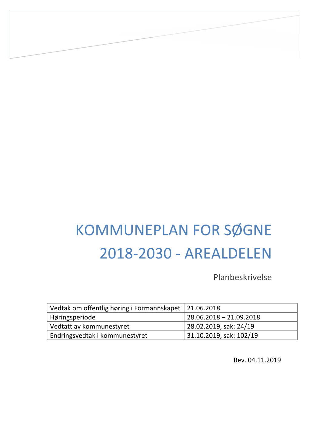 Kommuneplan for Søgne 2018-2030 - Arealdelen