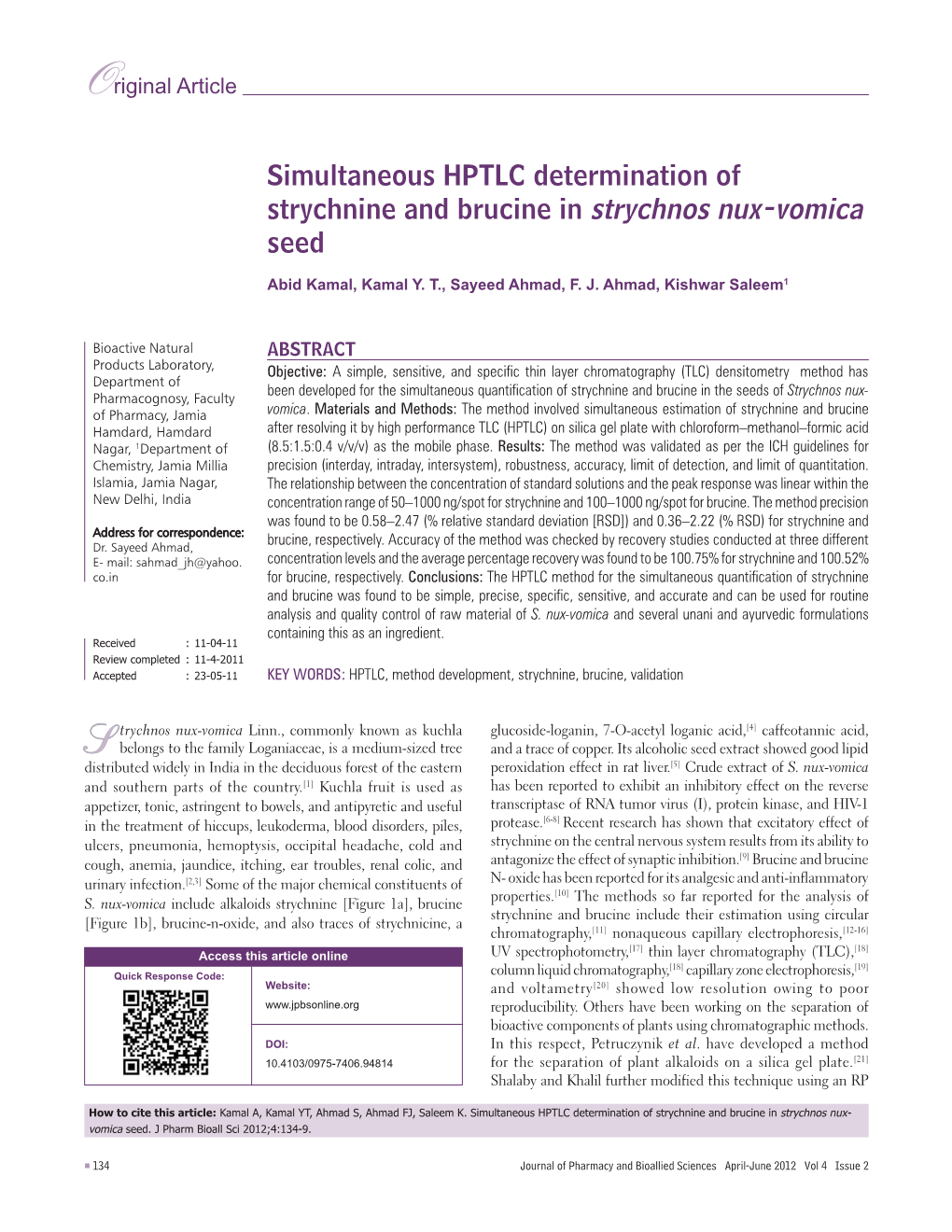 Simultaneous HPTLC Determination of Strychnine and Brucine in Strychnos Nux-Vomica Seed