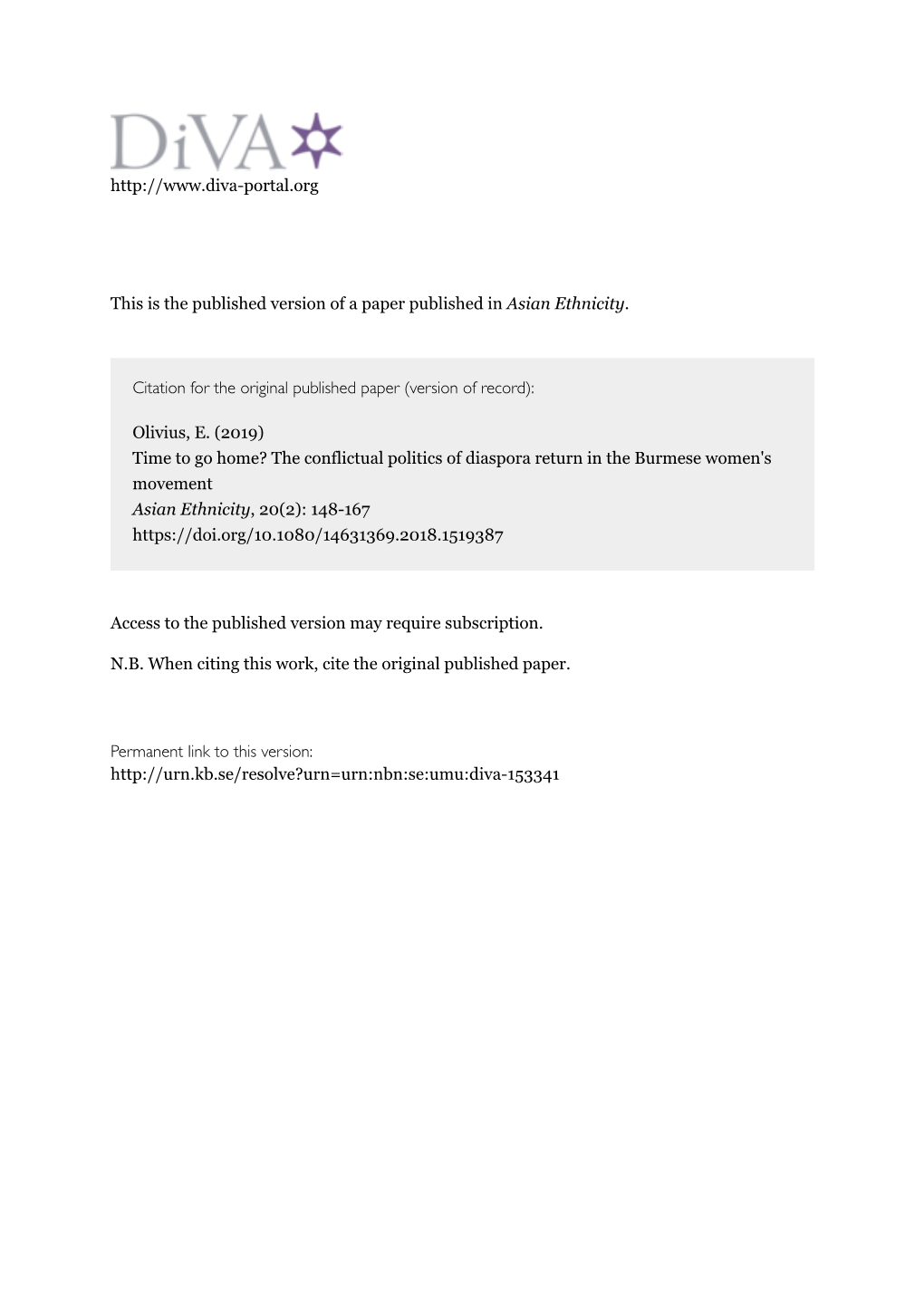 The Conflictual Politics of Diaspora Return in the Burmese Women's Movement Asian Ethnicity, 20(2): 148-167