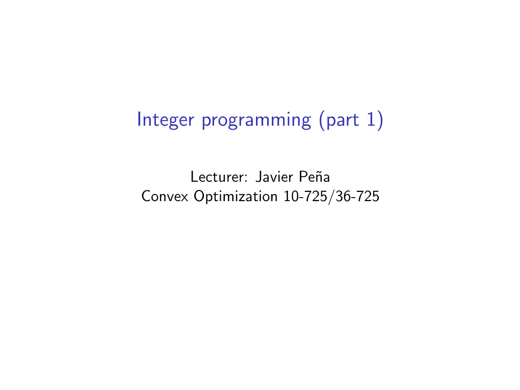 Integer Programming (Part 1)