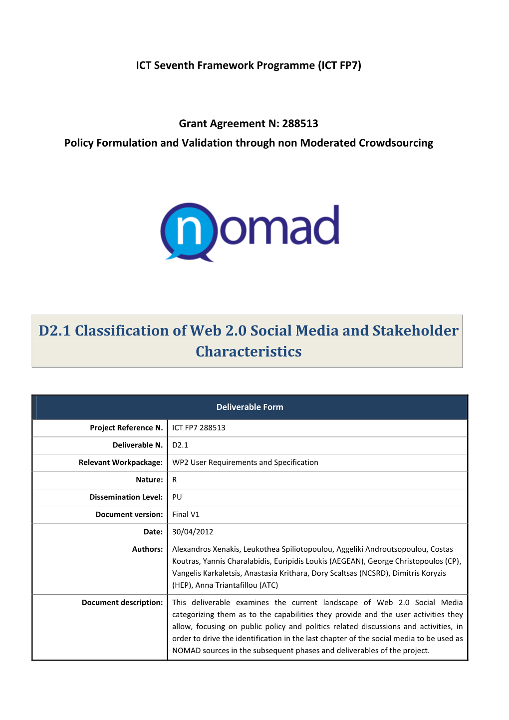Classification of Web 2.0 Social Media and Stakeholder Characteristics