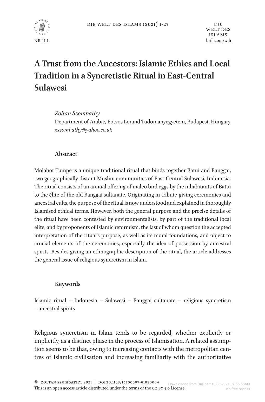 A Trust from the Ancestors: Islamic Ethics and Local Tradition in a Syncretistic Ritual in East-Central Sulawesi