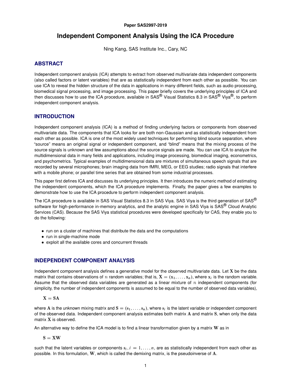 Independent Component Analysis Using the ICA Procedure