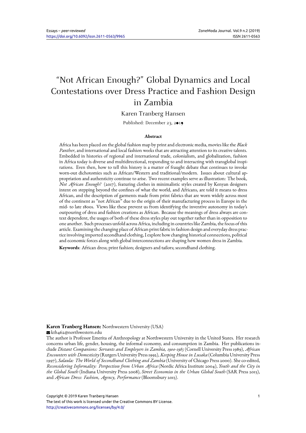 Not African Enough?” Global Dynamics and Local Contestations Over Dress Practice and Fashion Design in Zambia Karen Tranberg Hansen Published: December 23, 2019