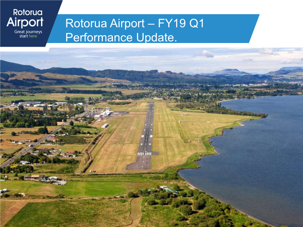 Rotorua Airport – FY19 Q1 Performance Update