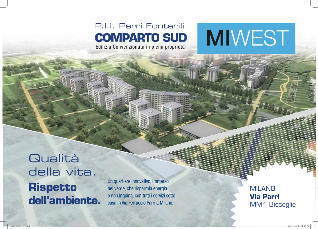 MIWEST, Un Nuovo Quartiere Residenziale