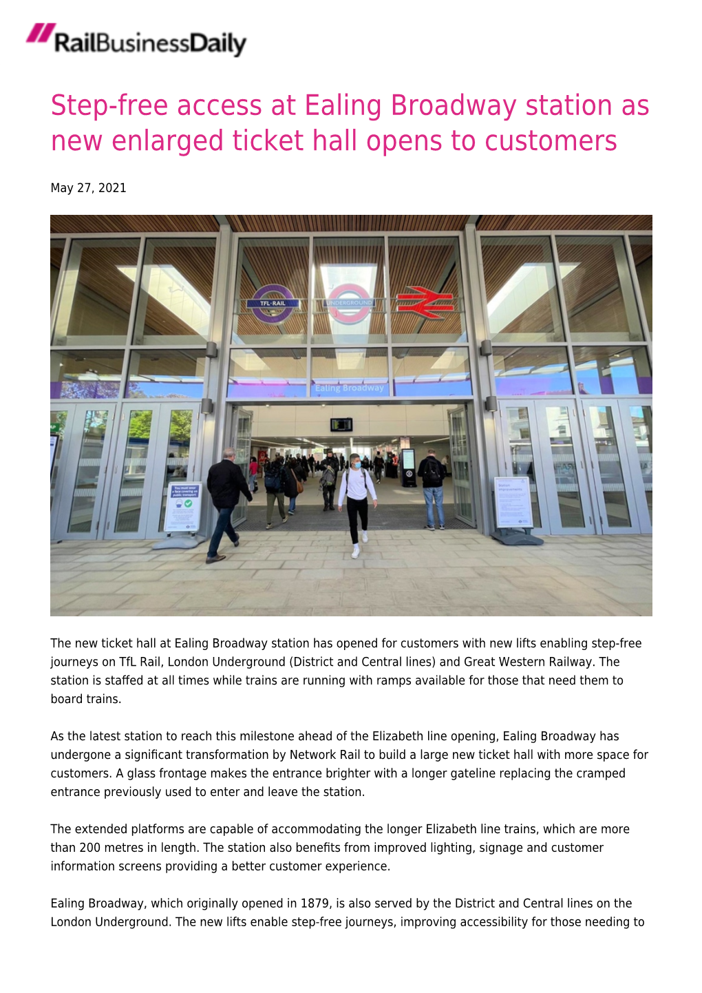 Step-Free Access at Ealing Broadway Station As New Enlarged Ticket Hall Opens to Customers