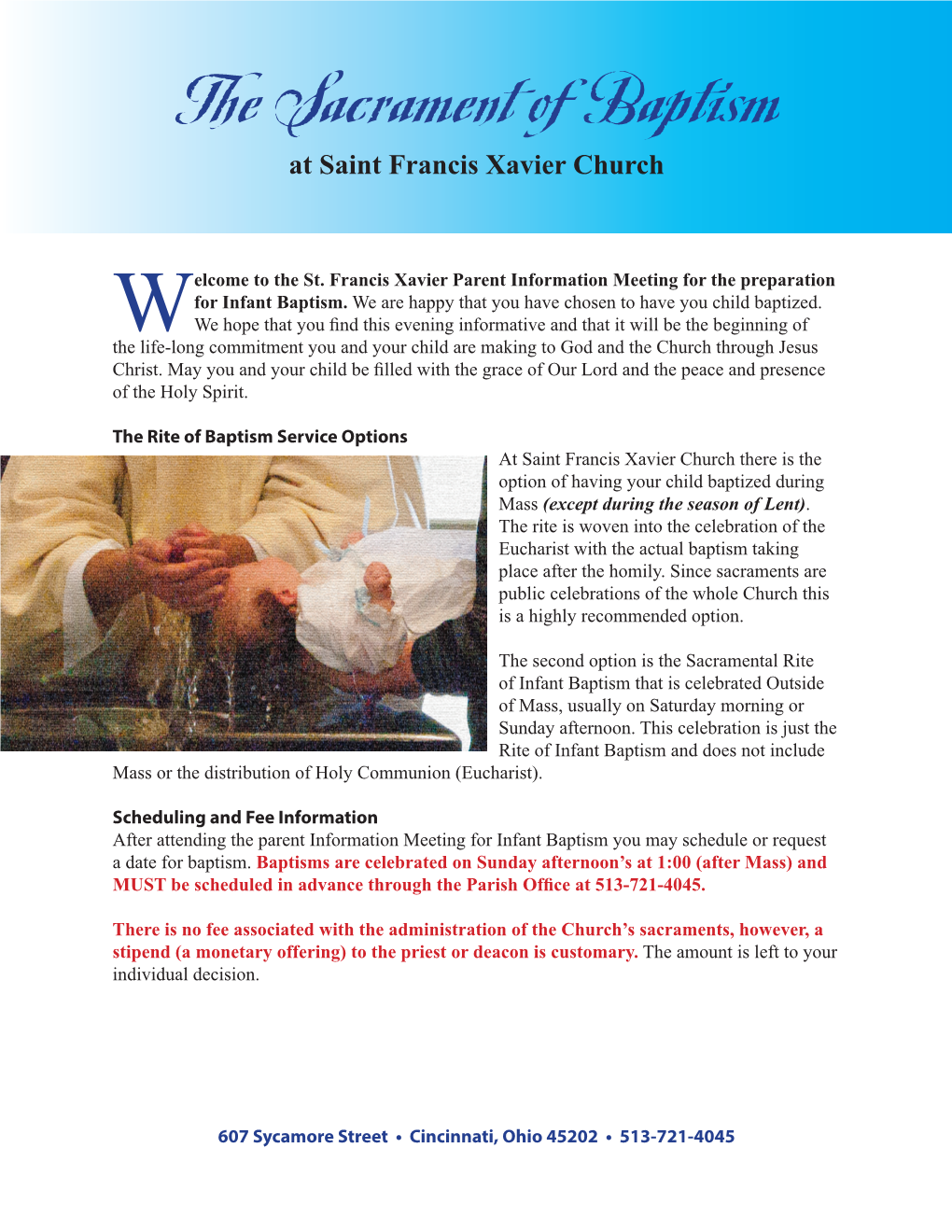 The Sacrament of Baptism at Saint Francis Xavier Church