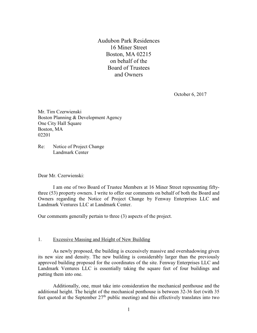 Audubon Park Residences 16 Miner Street Boston, MA 02215 on Behalf of the Board of Trustees and Owners