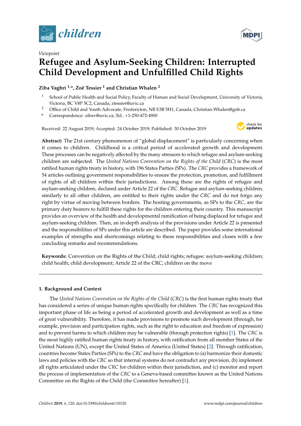 Refugee and Asylum-Seeking Children: Interrupted Child Development and Unfulﬁlled Child Rights