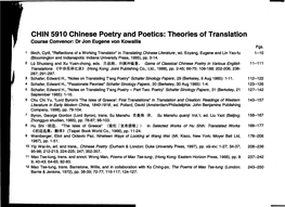 CHIN 5910 Chinese Poetry and Poetics: Theories of Translation Course Convenor: Dr Jon Eugene Von Kowallis Pgs