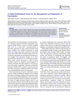 A Public-Health-Based Vision for the Management and Regulation of Psychedelics Mark Haden, M.S.W.A,B, Brian Emerson, M.D., M.H.S.C.C,D, and Kenneth W