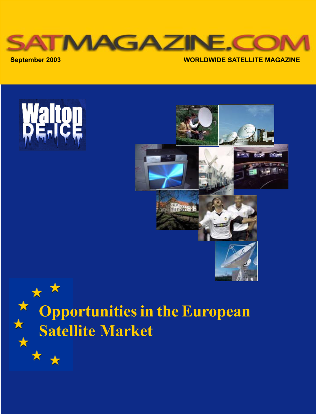 Opportunities in the European Satellite Market