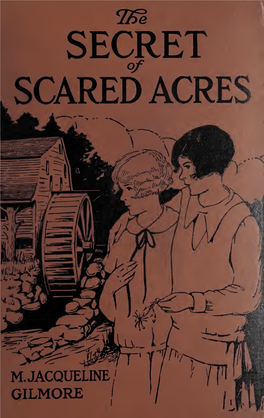 The Secret of Scared Acres