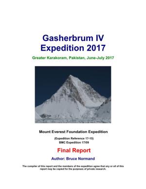 Gasherbrum IV Expedition 2017 Greater Karakoram, Pakistan, June-July 2017