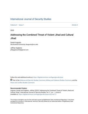 Addressing the Combined Threat of Violent Jihad and Cultural Jihad