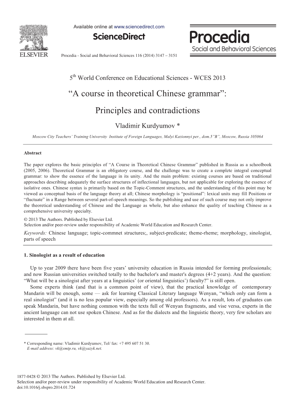 A Course in Theoretical Chinese Grammar”: Principles and Contradictions