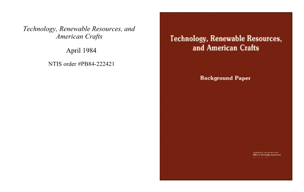 Technology, Renewable Resources, and American Crafts