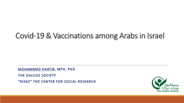 COVID-19 and Vaccinations Among Arabs in Israel