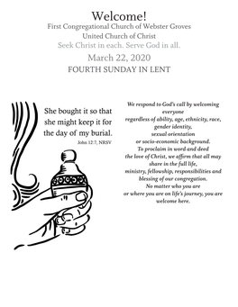 Seek Christ in Each. Serve God in All. March 22, 2020 FOURTH SUNDAY in LENT