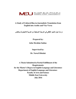 A Study of Cultural Bias in Journalistic Translation from English Into Arabic and Vice Versa