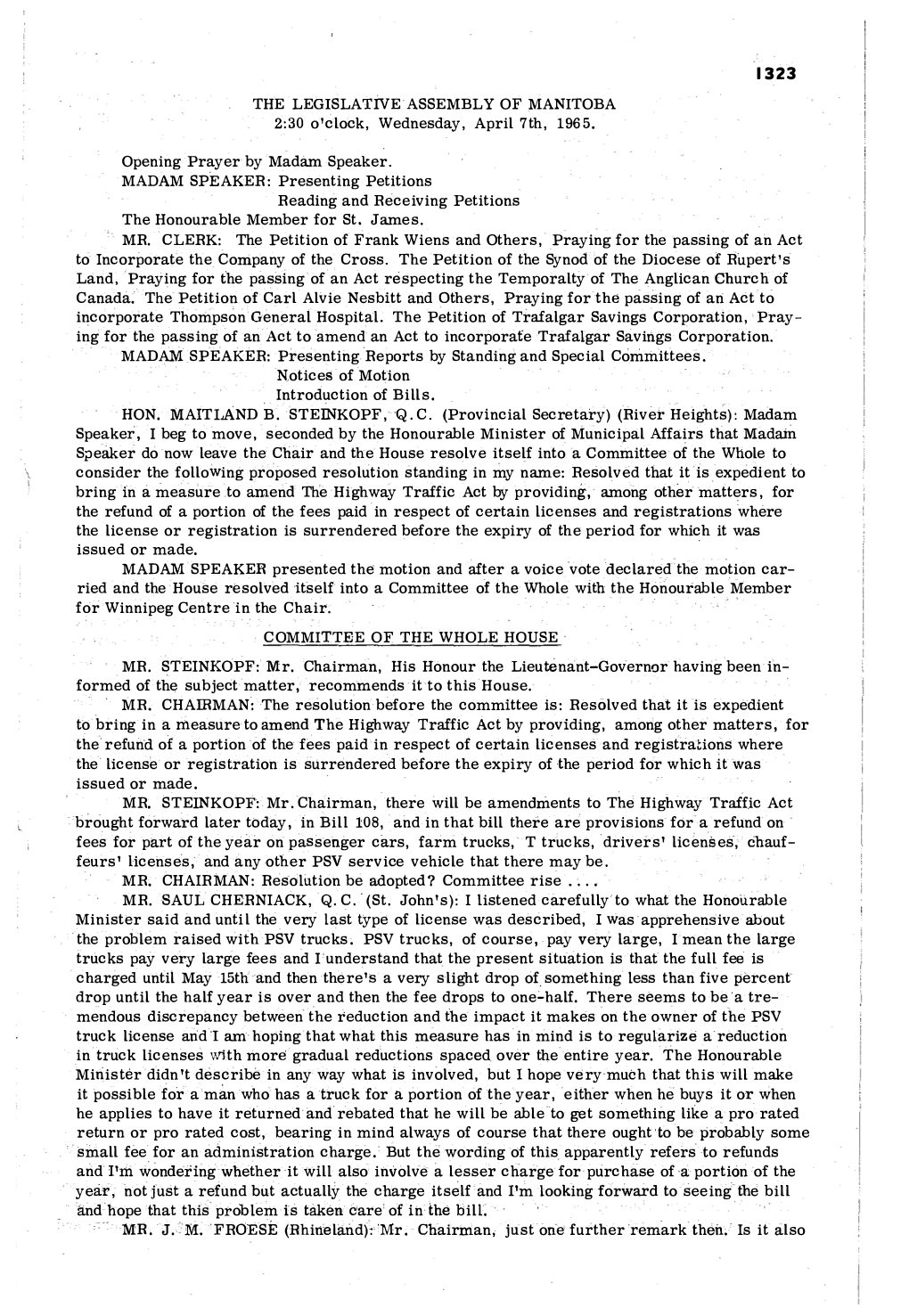 THE LEGISLATIVE ASSEMBLY of MANITOBA 2:30 O'clock, Wednesday, April 7Th, 1965