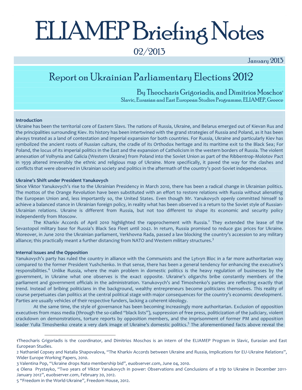 Report on Ukrainian Parliamentary Elections 2012