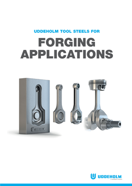 Uddeholm Tool Steels for Forging Applications