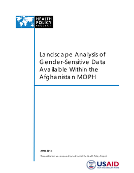 Landscape Analysis of Gender-Sensitive Data Available Within the Afghanistan MOPH