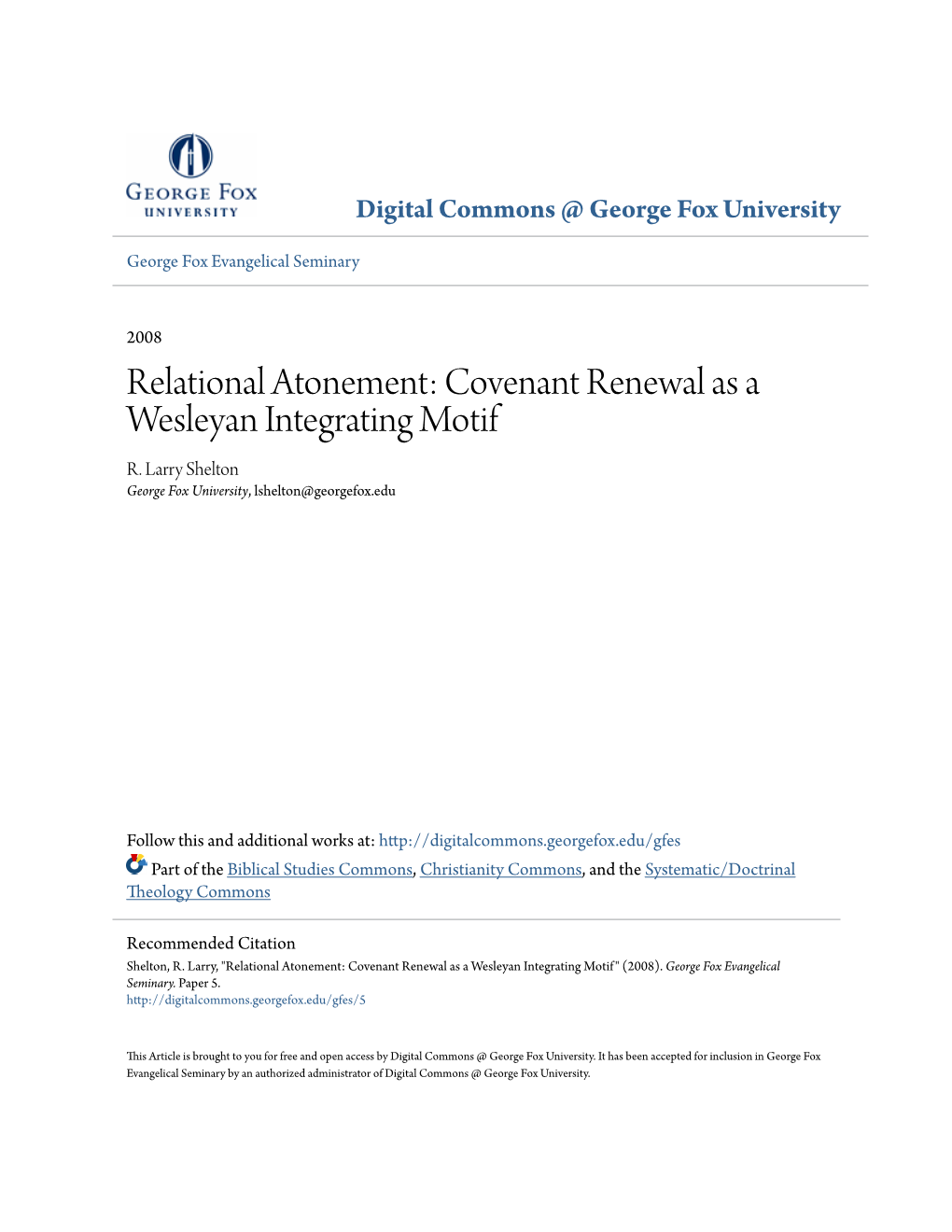 Relational Atonement: Covenant Renewal As a Wesleyan Integrating Motif R