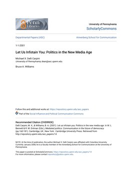 Let Us Infotain You: Politics in the New Media Age