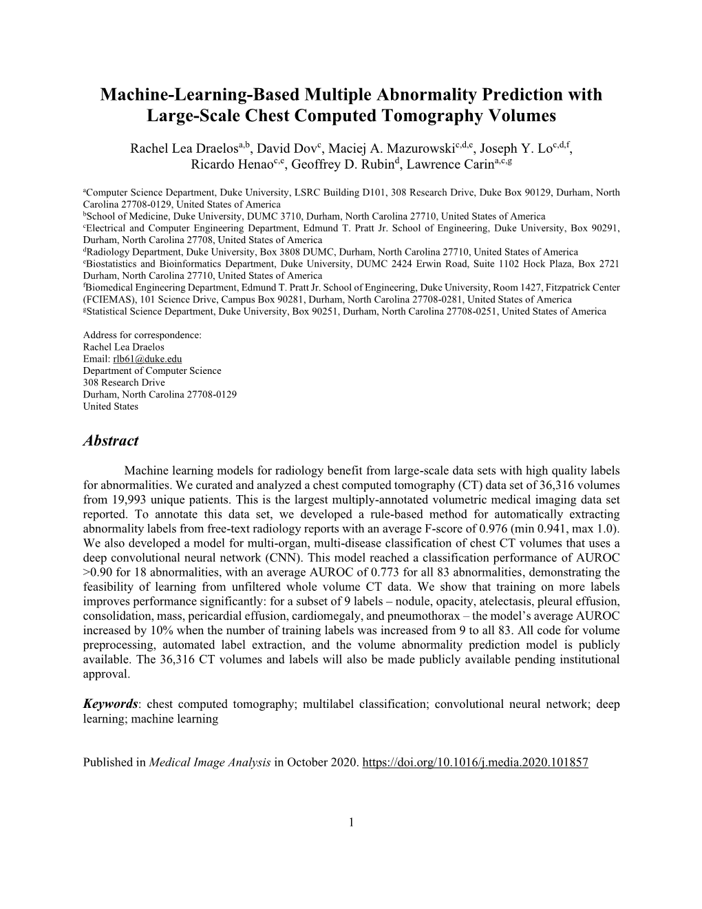 Machine-Learning-Based Multiple Abnormality Prediction with Large-Scale Chest Computed Tomography Volumes