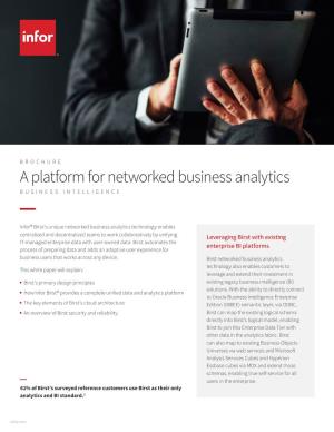 A Platform for Networked Business Analytics BUSINESS INTELLIGENCE