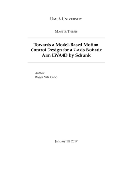 Towards a Model-Based Motion Control Design for a 7-Axis Robotic Arm LWA4D by Schunk