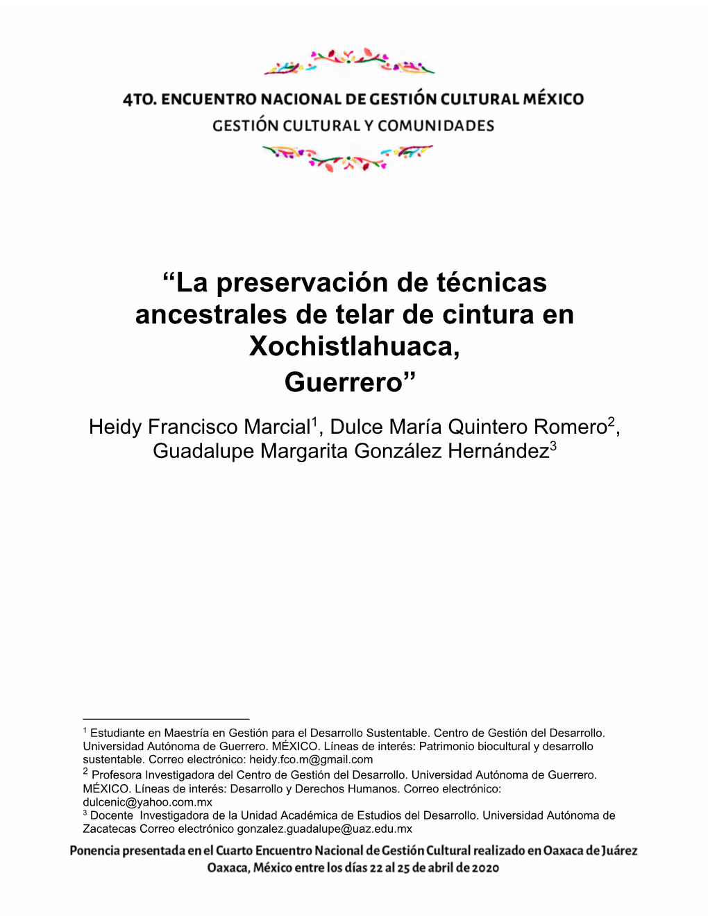 “La Preservación De Técnicas Ancestrales De Telar De Cintura En Xochistlahuaca, Guerrero”